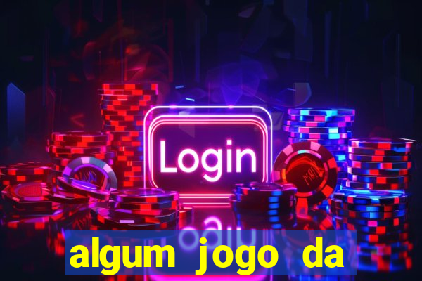 algum jogo da dinheiro de verdade